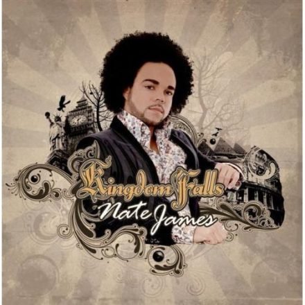 Nate James - Kingdom Falls