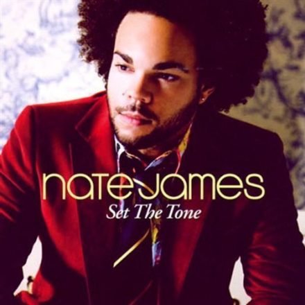 Nate James - Set the tone