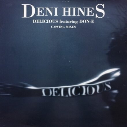 Deni Hines Delicious Remixes 600