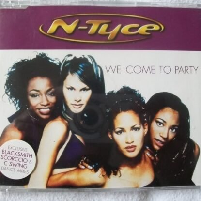 N-Tyce We Come to party